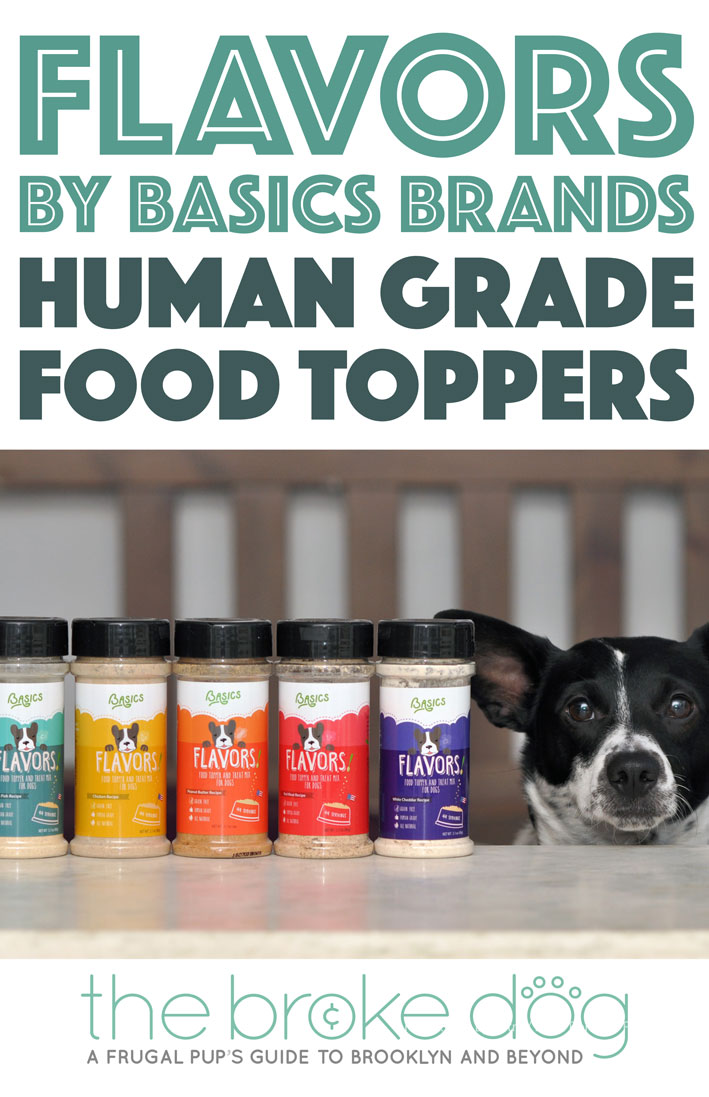 Is your dog a picky eater? Does he or she need an appetite boost? FLAVORS, human grade dog food toppers by Basics Brands, are here to help! 