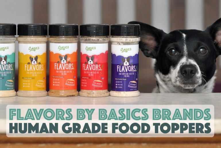 Is your dog a picky eater? Does he or she need an appetite boost? FLAVORS, human grade dog food toppers by Basics Brands, are here to help!