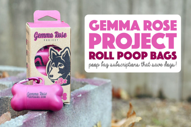 What if I told you that there's a poop bag rolls subscription that not only ensures that you'll never be bagless, but also helps animal rescues? I'm talking about Gemma Rose Project, of course!